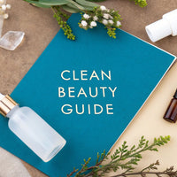 CLEAN BEAUTY GUIDE