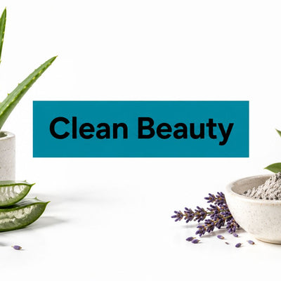 Clean Beauty Ingredients: What to Trust and Avoid