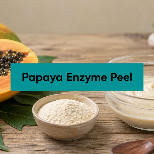Papaya Enzyme Peel: Science, DIY Recipes, and Safe Use