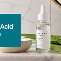 What Is Lactic Acid Serum? Guide to Benefits & Use